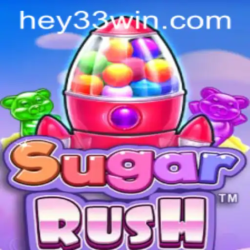 The World of SugarRush: A Sweet Adventure with HEY33